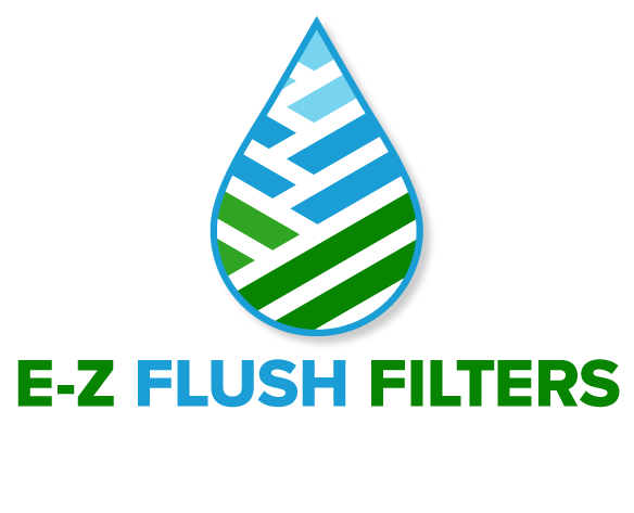 E-Z Flush Filters